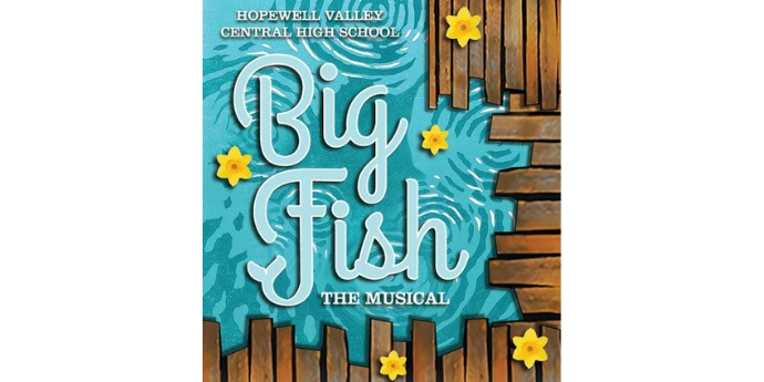 Flyer for Big Fish the Musical at Central High School