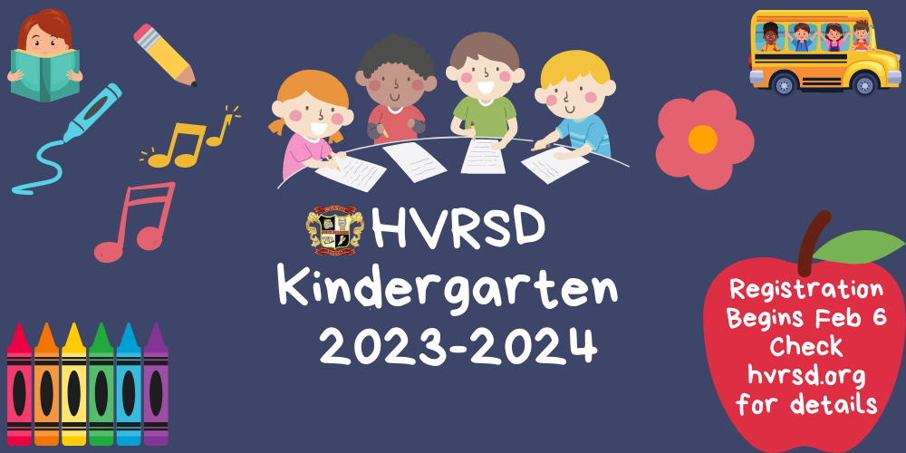 Banner for HVRSD 2023 Kindergarten Registration