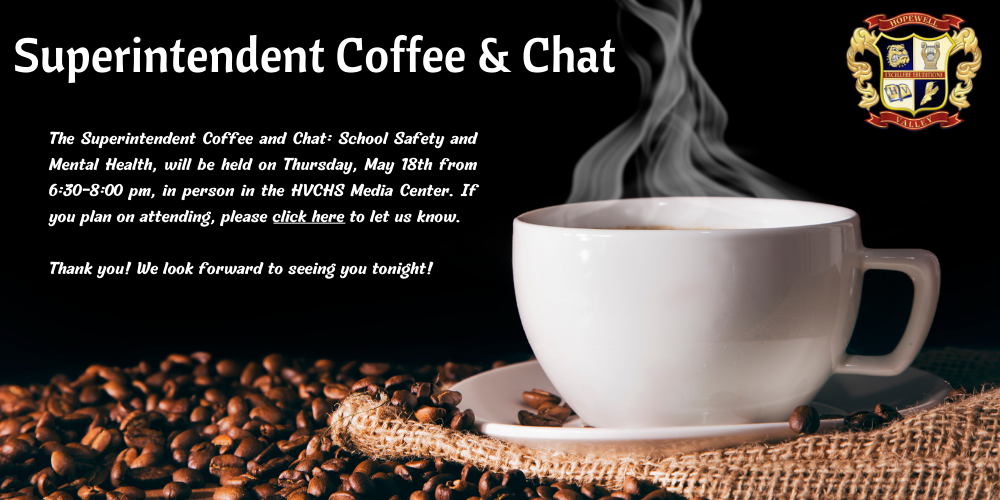 Image for the Superintendent Coffee and Chat
