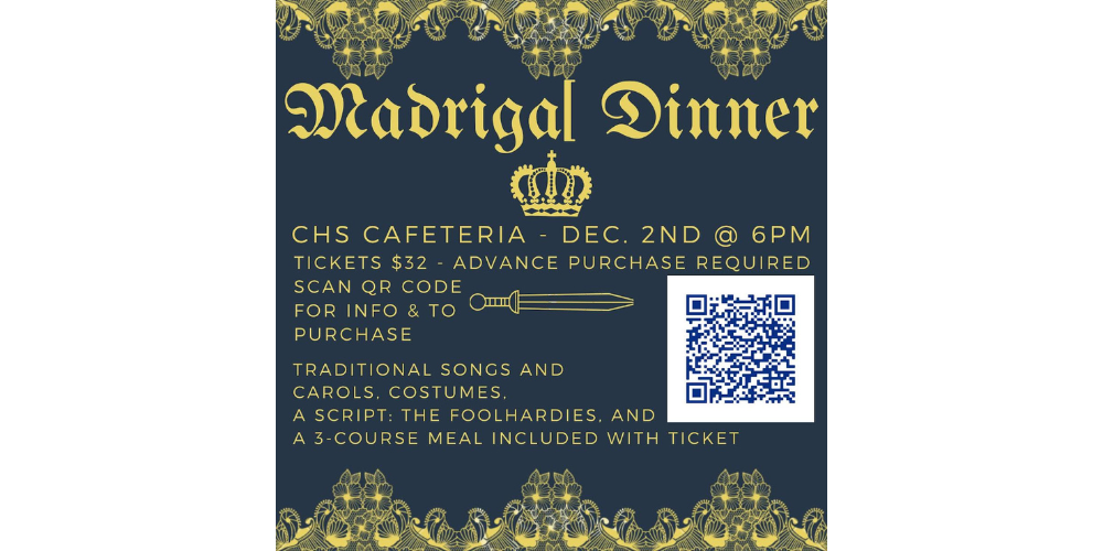 Flyer for the CHS Madrigal Dinner