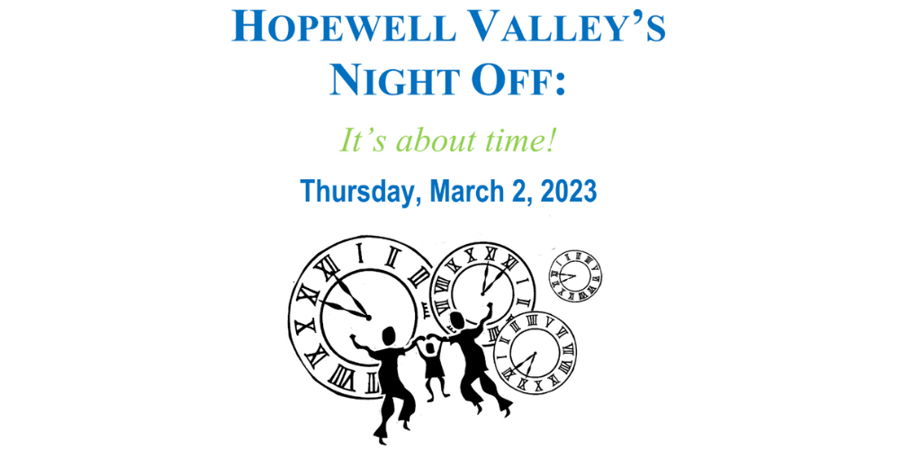 Hopewell Valley Night Off is March 2, 2023